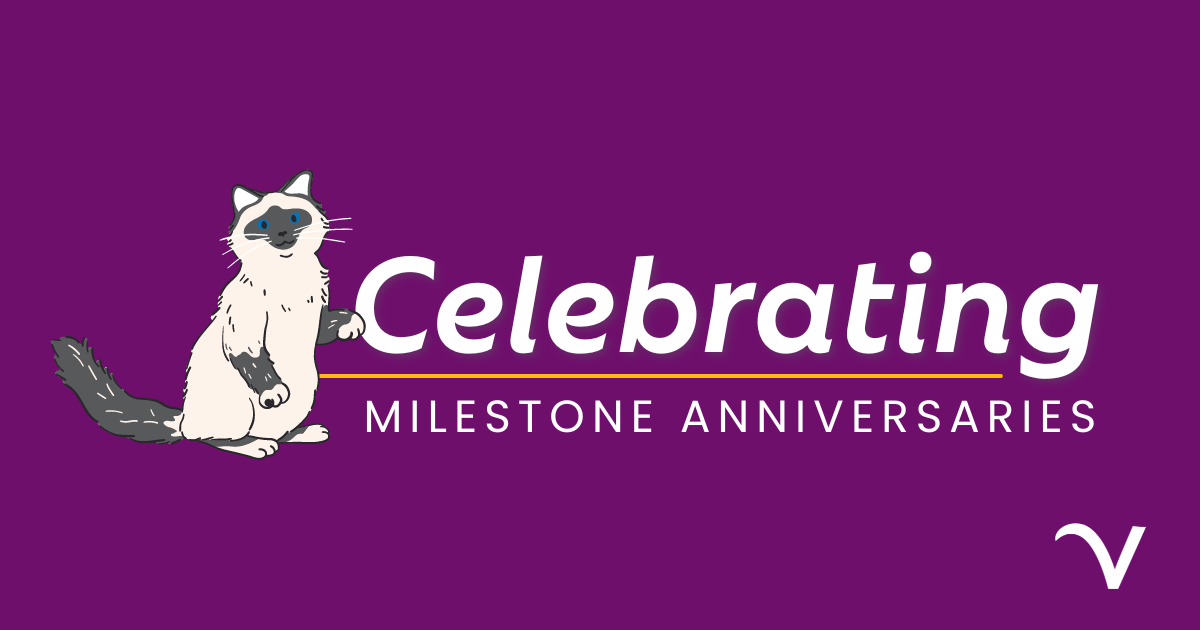 Celebrating Milestone Anniversaries
