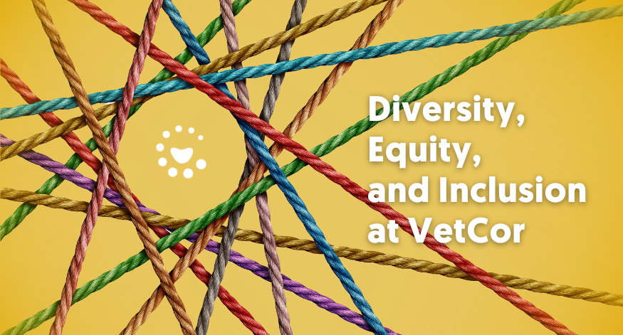 Diversity, Equity and Inclusion at VetCor