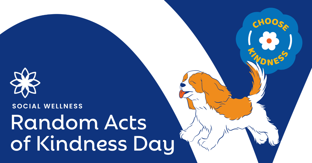 Social Wellness: Random Acts of Kindness Day 2024