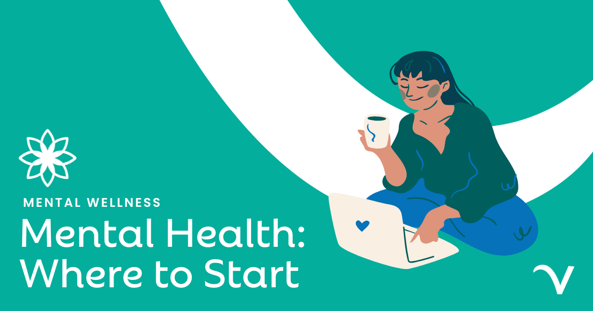 Mental Health: Where to Start